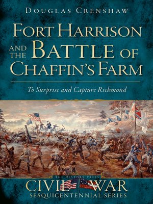 cover image of Fort Harrison and the Battle of Chaffin's Farm